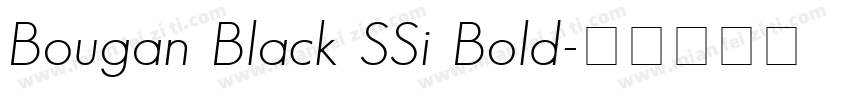Bougan Black SSi Bold字体转换